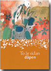 To år sidan dåpen (nyn)