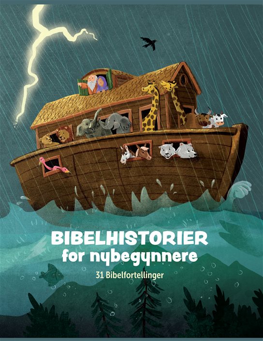 Bibelhistorier for nybegynnere (bm)