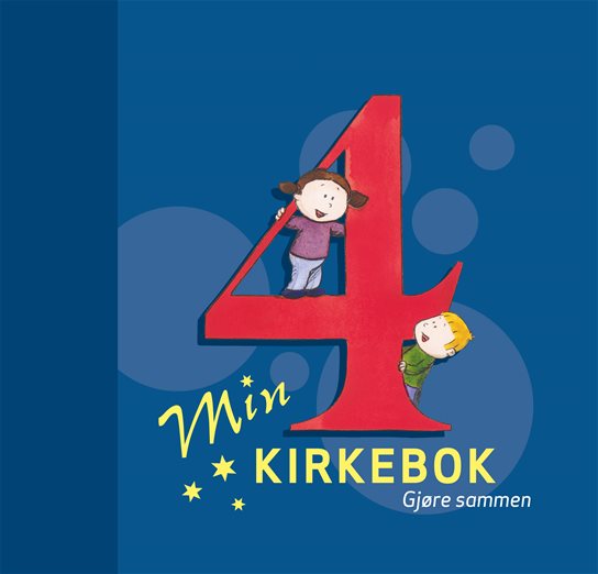 Min kirkebok 4 Gjøre sammen (bm)