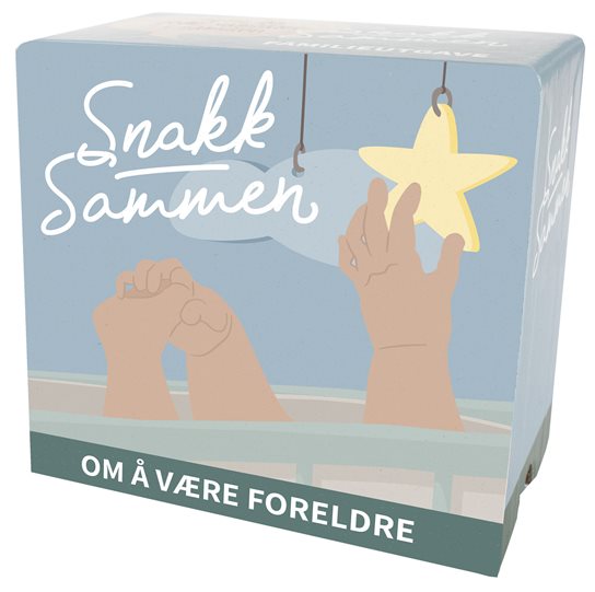 Snakk sammen. Om å være foreldre