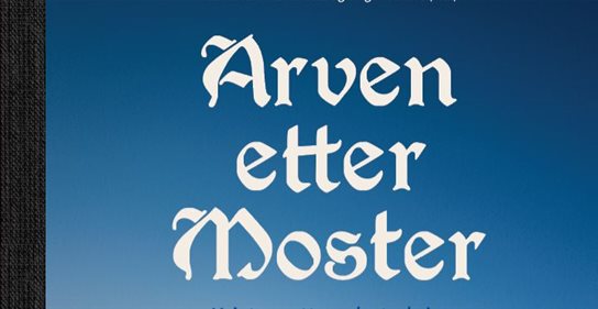 Arven etter Moster