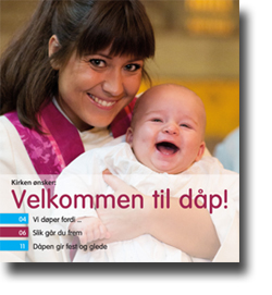 Kirken ønsker Velkommen til dåp!