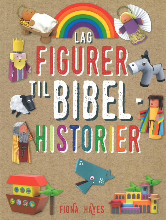 Lag figurer til bibelhistorier