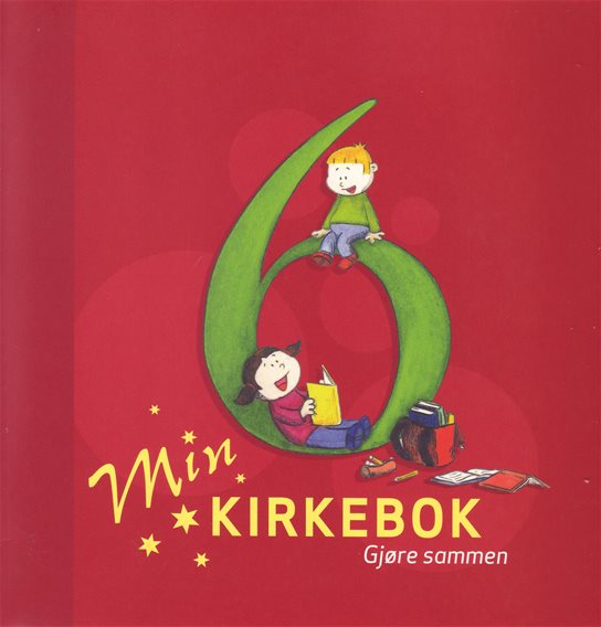 Min kirkebok 6 Gjøre sammen (bm)